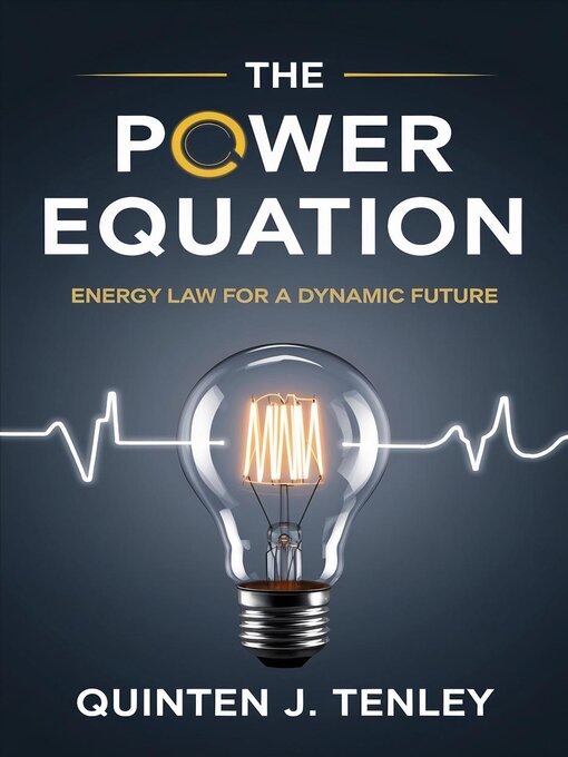 Title details for The Power Equation by Quinten J. Tenley - Available